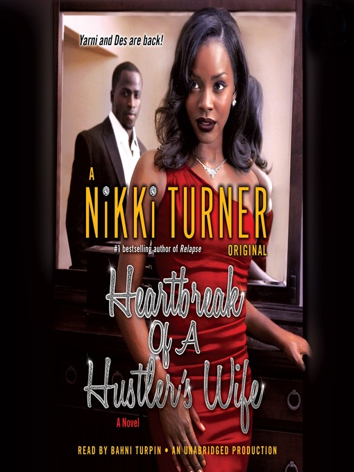 Title details for Heartbreak of a Hustler's Wife by Nikki Turner - Available